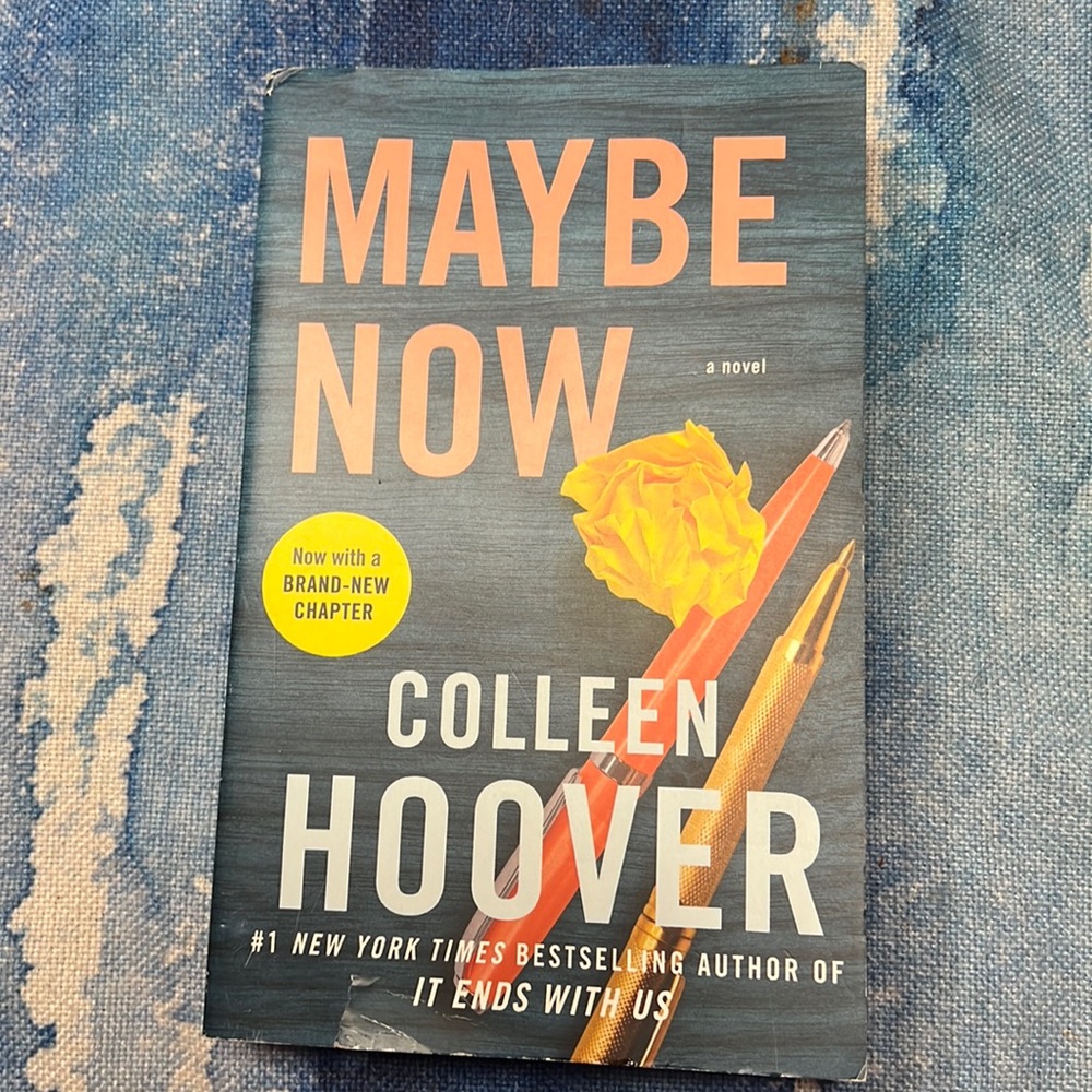 Collen Hoover’s Maybe Now.